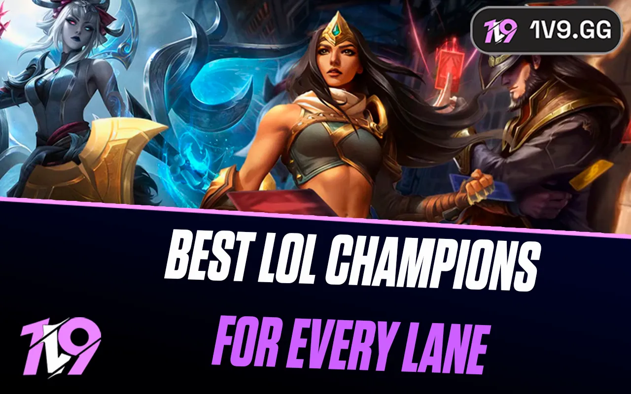 Best Champions For Each Lane In League of Legends